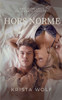 Hors Norme: Une Romance de Harem Inversé