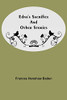 Edna'S Sacrifice And Other Stories