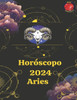 HorÃ³scopo 2024 Aries