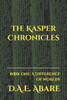 The Kasper Chronicles: Book One: A Difference Of Worlds