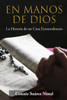 En Manos de Dios: La Historia de un Cura Extraordinario