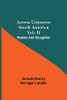 Across Unknown South America Vol- Ii Hodder And Stoughton