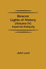 Beacon Lights Of History (Volume Iv): Imperial Antiquity