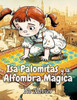 Isa Palomitas y la Alfombra Mágica