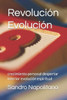 Revolución Evolución: crecimiento personal despertar interior evolución espiritual