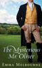 The Mysterious Mr. Oliver: A Historical Regency Romance