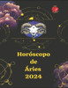 Ãries. HorÃ³scopo 2024