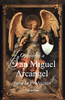 Oraciones a San Miguel ArcÃ¡ngel para la ProtecciÃ³n