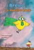 Breixo e o monstro Lume