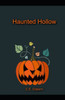 Haunted Hollow