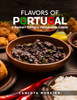 Flavors of Portugal: A Journey Through Portuguese Cuisine