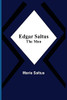Edgar Saltus; The Man