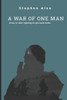 A war of one man