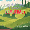 Our Shared Voice A Journey in Democracy