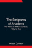 The Emigrants Of Ahadarra; The Works Of William Carleton, Volume Two