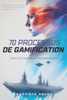 70 Processus de Gamification pour les coachs et les accompagnants