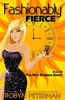 Fashionably Fierce: Hot Damned, Book Eighteen
