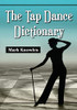 The Tap Dance Dictionary