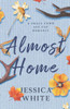 Almost Home: A Small Town Age Gap Romance with a Mountain Man