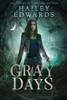 Gray Days