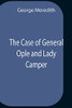 The Case Of General Ople And Lady Camper