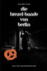 Die Brezel-Bande von Berlin: Von Gaunern und anderen AbsurditÃ¤ten
