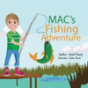 Mac's Fishing Adventure: A Family's Triumph