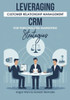Leveraging Customer Relationship Management Crm for Personalized Marketing Strategies: Crm