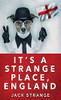 It'S A Strange Place, England (Jack'S Strange Tales)