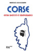 Corse: Entre Identité et Indépendance
