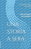 Una Storia a Sera: Libro di favole per bambini