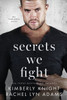 Secrets We Fight: A MM Bodyguard Standalone Romance