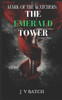 The Emerald Tower part two: Mark of the Watchers