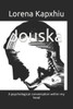 Jouska: A psychological conversation within my head