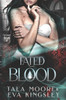 Fated Blood: A fated mates steamy vampire romance