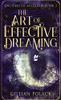 The Art Of Effective Dreaming (Enchanted Australia)