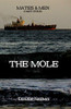 The Mole: Mates and Men - Part Four