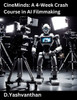 CineMinds: A 4-Week Crash Course in AI Filmmaking