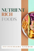 Nutrient Rich Foods