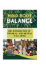 Mind-Body Balance: The Intersection of Physical and Mental Well-Being.