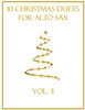 10 Christmas Duets for Alto Sax: Volume 3