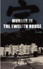 Murder in the Twelfth House