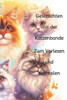 Geschichten mit der Katzenbande,: zum Vorlesen und ausmalen