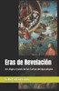 Eras de RevelaciÃ³n: Un Viaje a travÃ©s de las Cartas del Apocalipsis