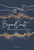 Beyond Doubt: Experiencing God For Yourself