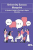 University Success Blueprint: A Student's Guide to Thriving in Higher Education
