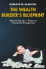 The Wealth Builder's Blueprint: Mastering the 7 Steps to Financial Prosperity