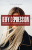 Defy Depression: Finding Hope in the Darkest Moments of Life