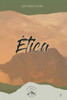 Ã‰tica: Livro 3 - SÃ©rie ""O SermÃ£o do Monte""