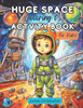 Huge Space Coloring & Activity Book for Kids